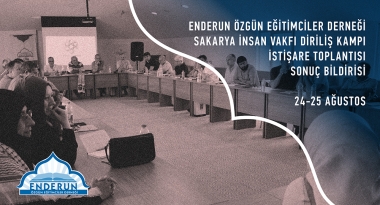 Enderun Özgün Eğitimciler Derneği Sakarya’da İstişare Kampı Düzenledi